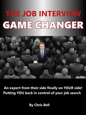 cover image of The Job Interview Game Changer